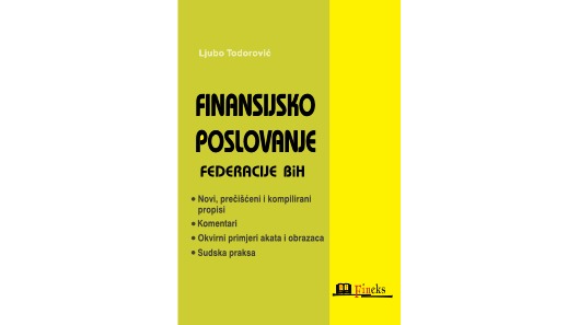 FINANSIJSKO POSLOVANJE FEDERACIJE BOSNE I HERCEGOVINE