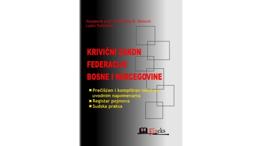 KRIVIČNI ZAKON FEDERACIJE BOSNE I HERCEGOVINE